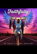 Faithfully: A Salute to Eagles/ Journey