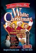 WHITE CHRISTMAS - HEIGHTS HOLIDAY SHOW