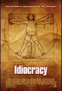 Idiocracy
