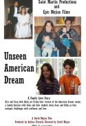 Unseen American Dream