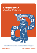 Craftswoman: Weaving Life Whole