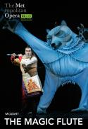 The Metropolitan Opera: The Magic Flute Holiday En