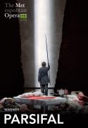 The Metropolitan Opera: Parsifal Encore