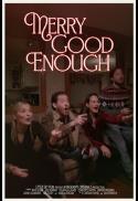 Merry Good Enough