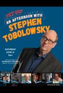 An Afternoon with Stephen Tobolowsky