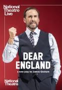 National Theatre Live: Dear England