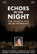 Echoes in the Night: The Search for Jacob Wetterli