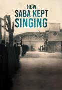 How Saba Kept Singing