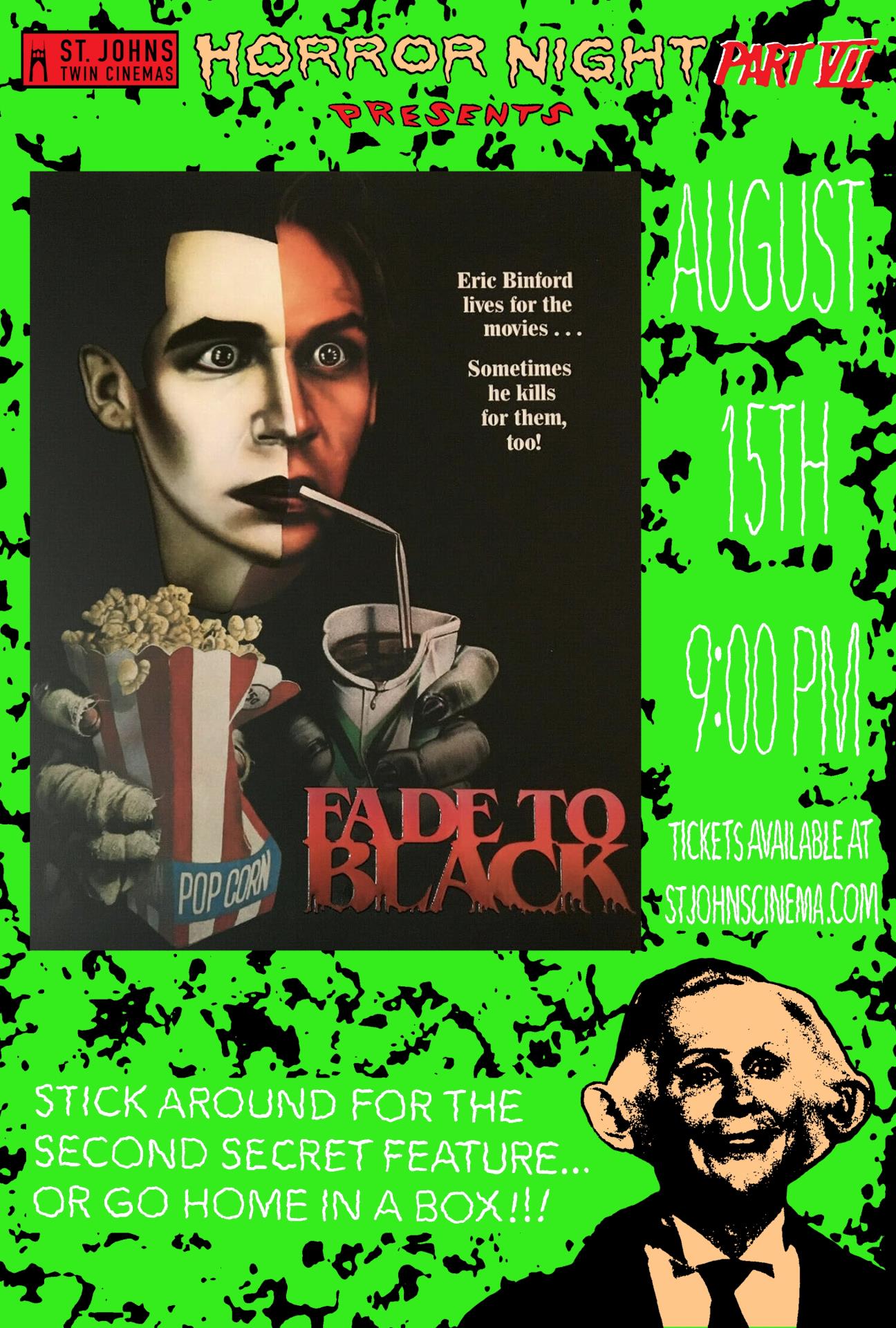 Fade to Black - St. Johns Horror Night! poster