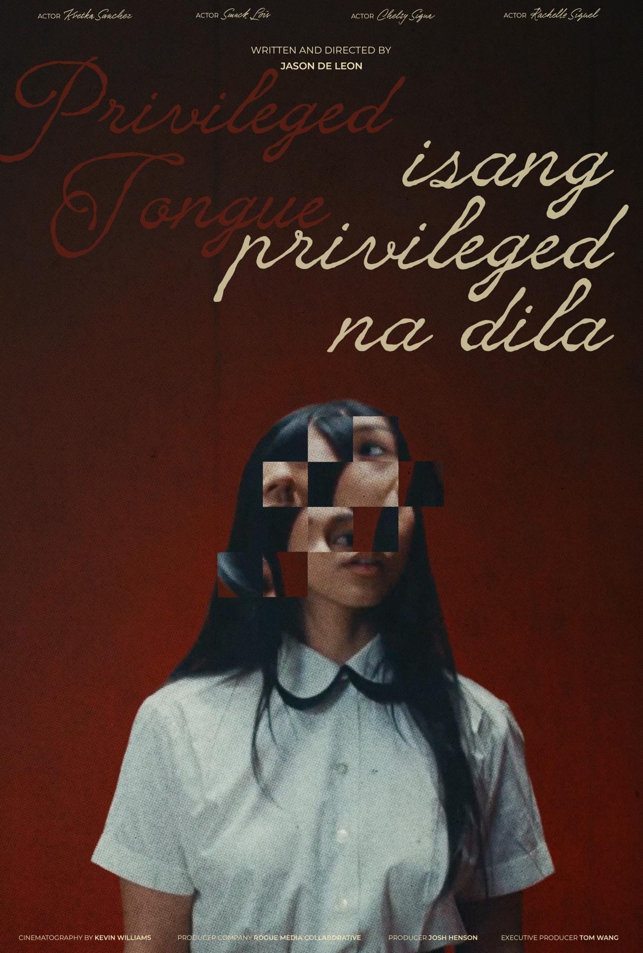 Privileged Tongue - Isang Privileged na Dila poster