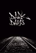 Dark Days