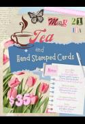 Live Event: Tea & Hand Stamped Cards