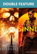 Final Destination: Bloodlines FOLLOWED by Sinners