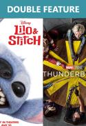 Lilo & Stitch FOLLOWED by *Thunderbolts