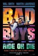 Second Feature Entry: BAD BOYS: RIDE OR DIE