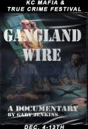 Gangland WIre