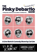 The Pinky Debartlo Show (Lounge)