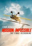 Mission: Impossible - The Final Reckoning