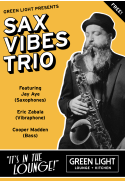 Sax Vibes Trio (Table Reservations)