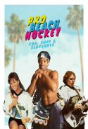 Pro Beach Hockey: Sun, Surf & Slapshots