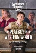 National Theatre Live: The Playboy of the Western