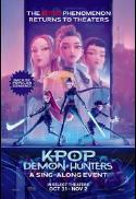 KPop Demon Hunters A Sing-Along Event