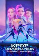 KPop Demon Hunters: A Sing-Along Event