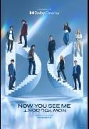 Now You See Me: Now You Don’t