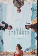 I Was a Stranger