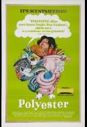Polyester (IN ODORAMA with scratch n sniff cards)