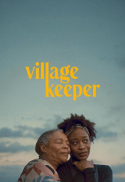 Village Keeper w/Q&A