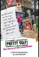 Pretty Ugly — The Story of the Lunachicks