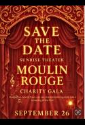 Sunrise Theater Moulin Rouge Spectacular Gala