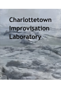 Charlottetown Improvisation Laboratory (No Passes)