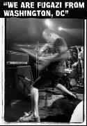 We Are Fugazi From Washington, DC