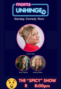 Moms Unhinged - Sweet & Spicy!  The "SPICY" Show