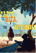 Taffy, Rita, and the Rattlesnake
