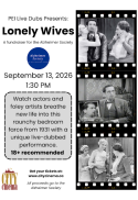 PEI Live Dubs Presents: Lonely Wives