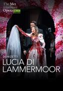 Lucia di Lammermoor Met Summer Encore 2025
