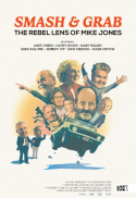 Smash & Grab: The Rebel Lens of Mike Jones