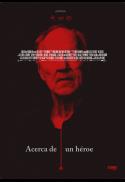 Acerca de un héroe