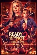 Ready or Not 2: Here I Come