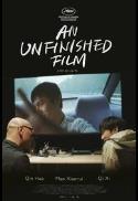 An Unfinished Film