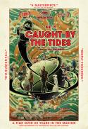 Caught by the Tides