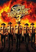 Super Troopers 3