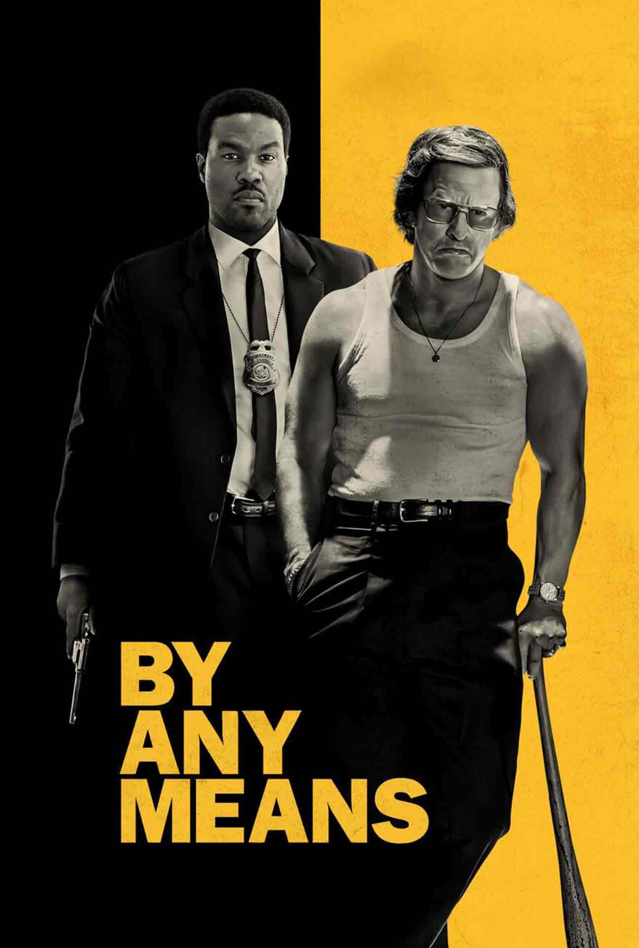 Movie Poster for By Any Means