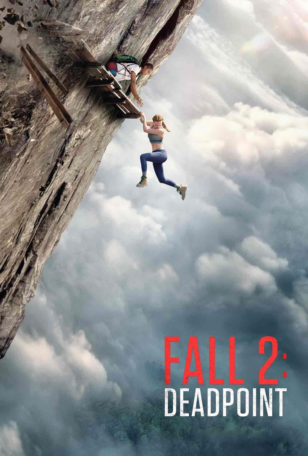 Movie Poster for Fall 2: Deadpoint