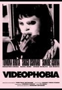 Videophobia