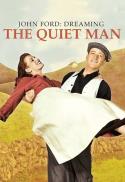 Dreaming The Quiet Man