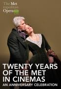 Twenty Years of the Met in Cinemas: An Anniversary